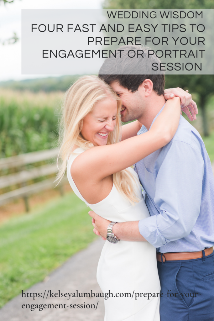 Four fast and easy tips to prepare for your engagement session or family photos | Kelsey Alumbaugh Photography | #kcmophotographer #kcfamilyphotos #kcengagementphotos #kcengaged 