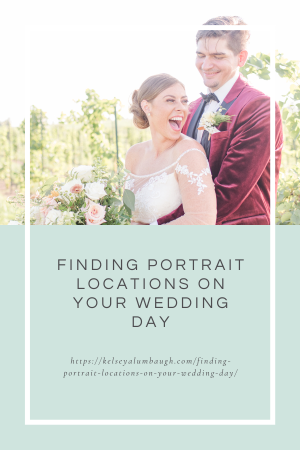Finding portrait locations on your wedding day | Kelsey Alumbaugh Photography | #weddingphotography #kansascityweddingphotographer #winerywedding #kcweddings