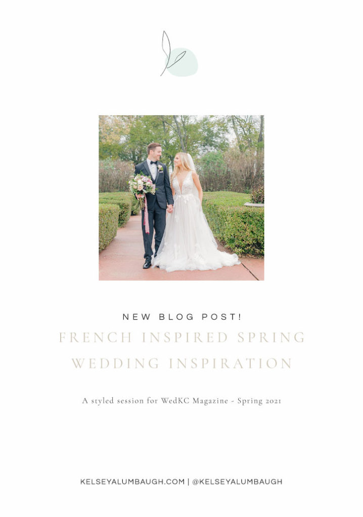 Serene elegance: A french inspired spring wedding | Kelsey Alumbaugh Photography #springwedding #frenchstylewedding #blushandbluewedding #springkcwedding #frenchinspirationwedding 