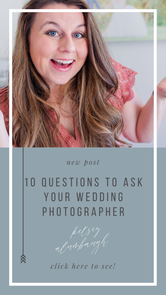 10 questions to ask when hiring a wedding photographer | Kelsey Alumbaugh Photography | #kcwedding #kcweddingphotos #kcweddingphotographer #kansascityweddings 